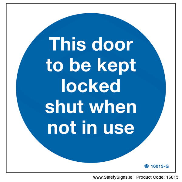 Door to be Kept Locked - 16013