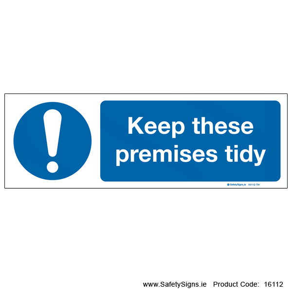 Keep Premises Tidy - 16112