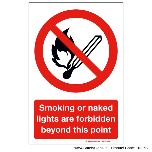 Smoking or Naked Lights are Forbidden - 18056