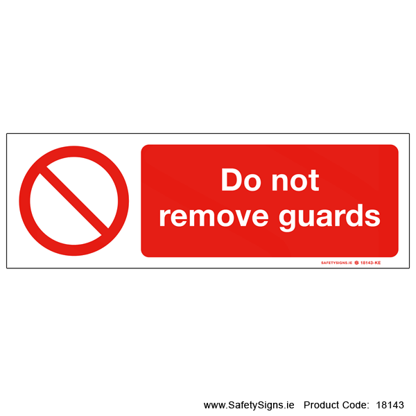 Do not Remove Guards - 18143