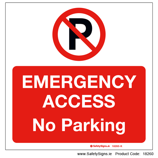 Emergency Access - No Parking - 18260