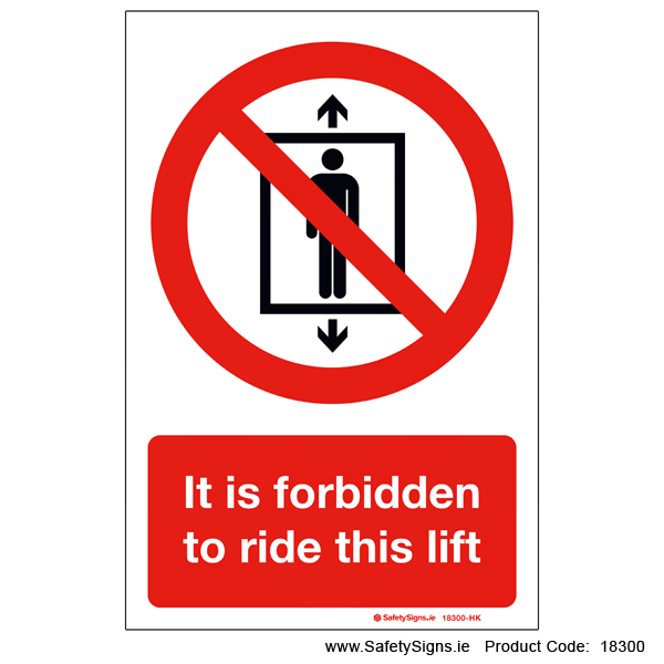 Forbidden to Ride this Lift - 18300