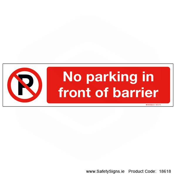 No Parking in Front of Barrier - 18618