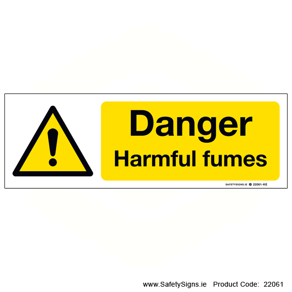 Danger Harmful Fumes - 22061