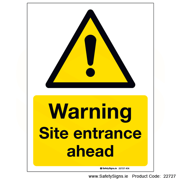 Site Entrance Ahead - 22727