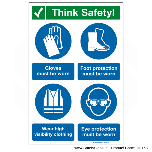Think Safety - Wear PPE - 26153