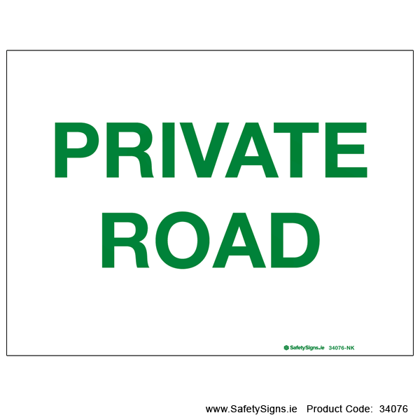 Private Road - 34076