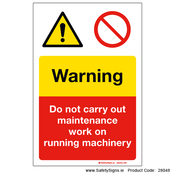No Maintenance on Machinery - 28048