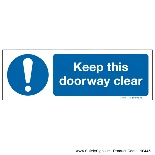 Keep this Doorway Clear - 16445