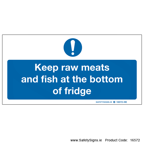 Keep Raw Meats and Fish at Bottom of Fridge - 16572