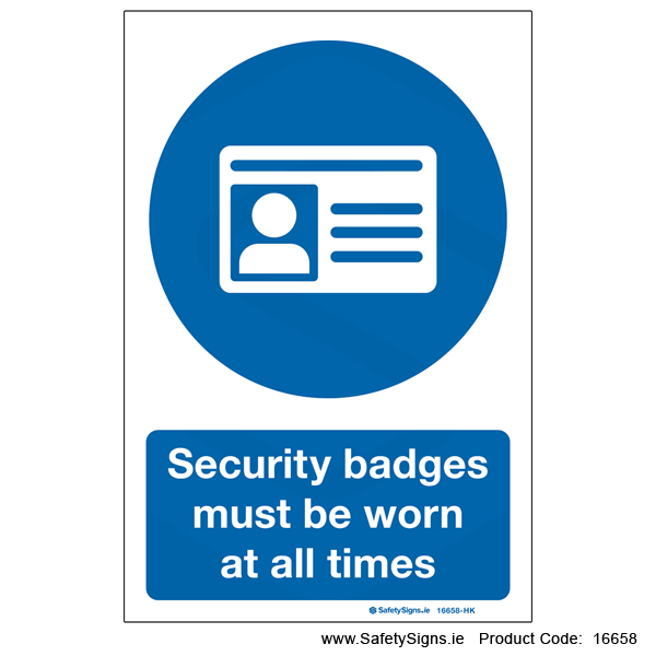 Security Badges must be worn - 16658
