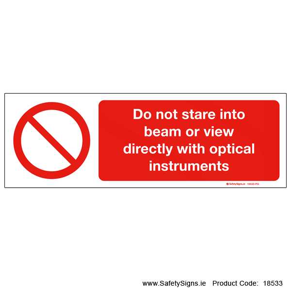 Do not Stare into Beam - 18533