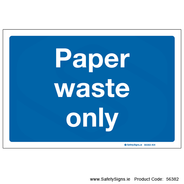 Paper Waste Only - 56382