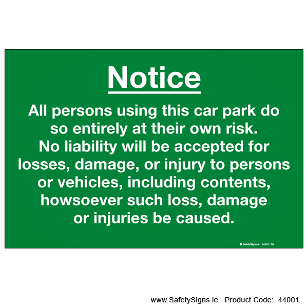 Car Park Disclaimer Notice - 44001