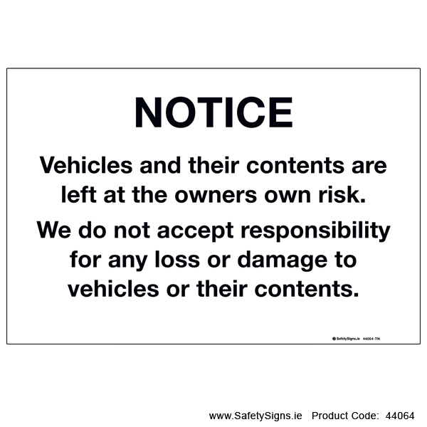 Car Park Disclaimer Notice - 44064