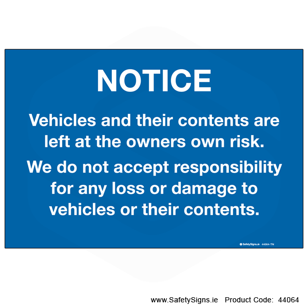 Car Park Disclaimer Notice - 44064