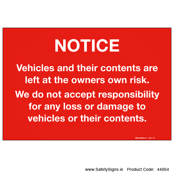 Car Park Disclaimer Notice - 44064