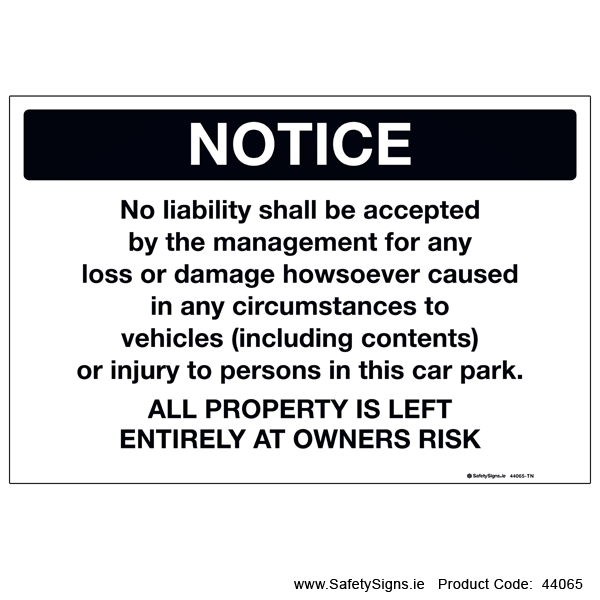 Car Park Disclaimer Notice - 44065