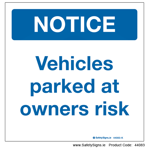 Car Park Disclaimer Notice - 44083