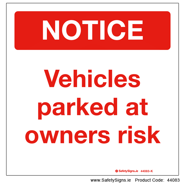 Car Park Disclaimer Notice - 44083