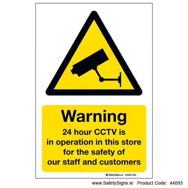 24 hour CCTV in Operation - 44093