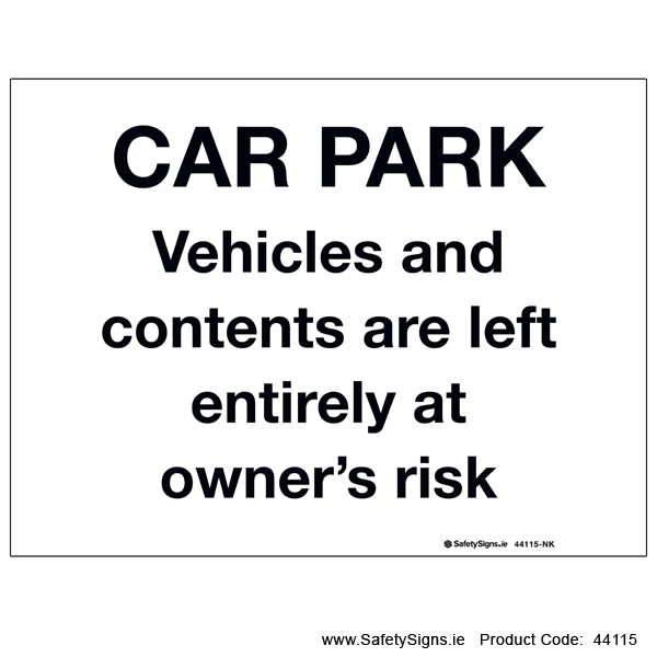 Car Park Disclaimer Notice - 44115