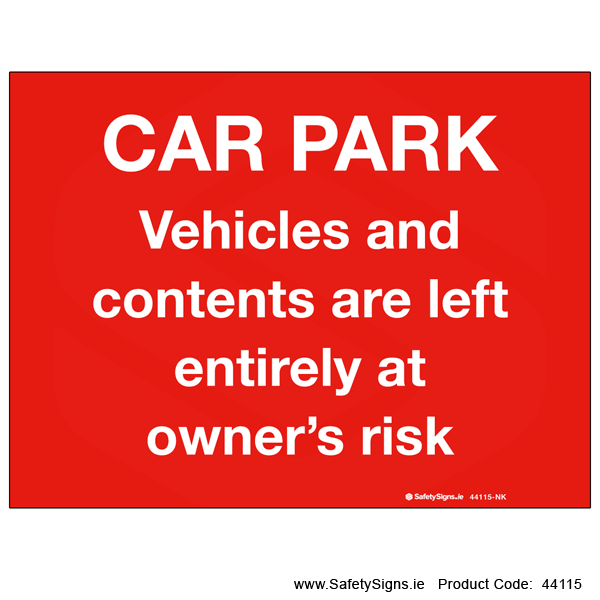 Car Park Disclaimer Notice - 44115