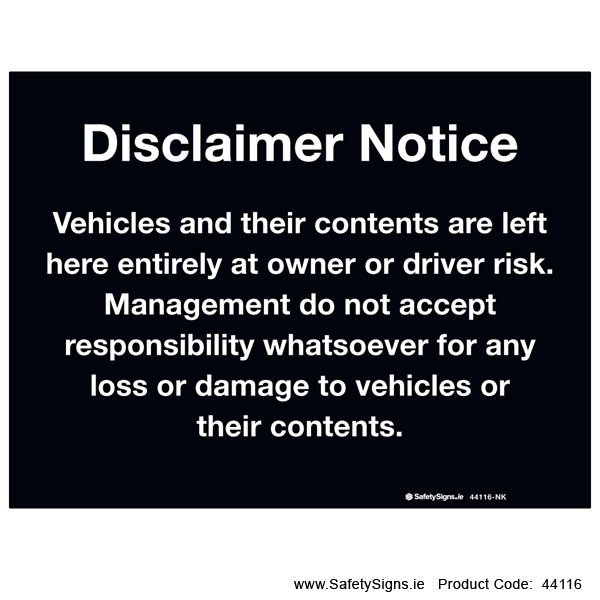 Car Park Disclaimer Notice - 44116