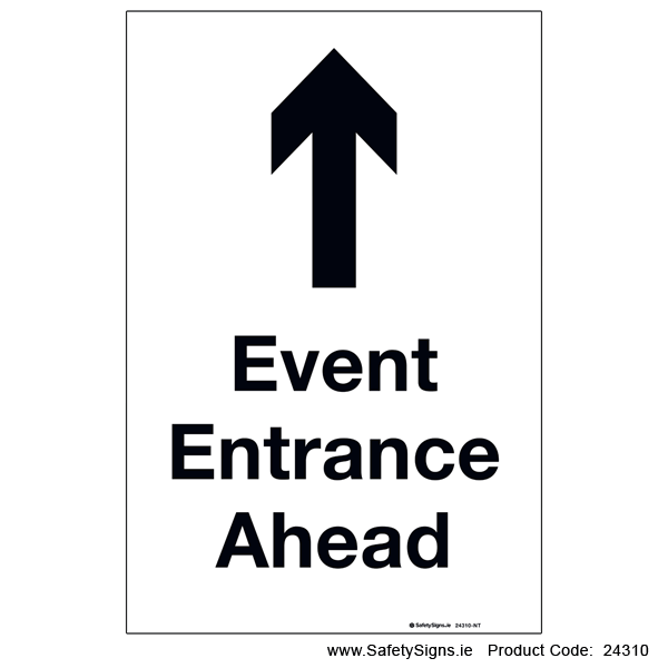Event Entrance Ahead - Arrow Up - 24310