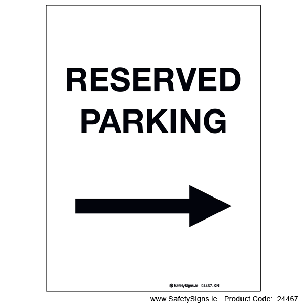 Reserved Parking - Arrow Right - 24467