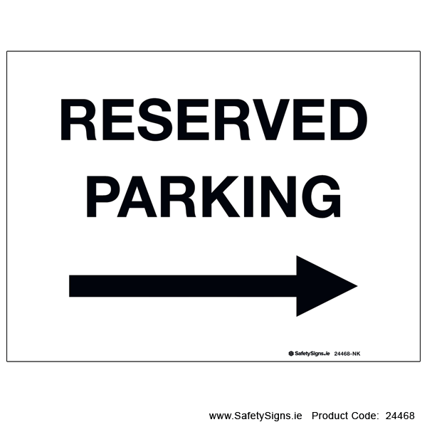 Reserved Parking - Arrow Right - 24468