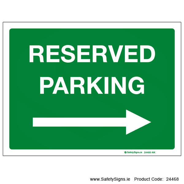 Reserved Parking - Arrow Right - 24468