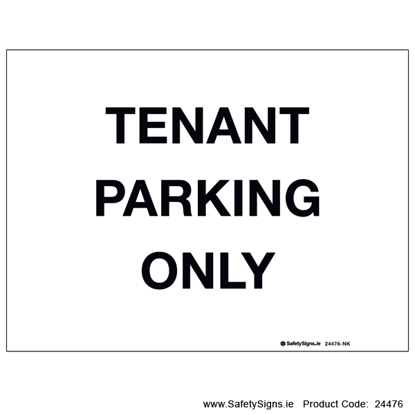 Tenant Parking Only - 24476