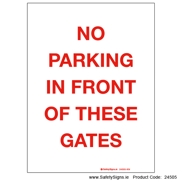No Parking in front of Gates - 24505