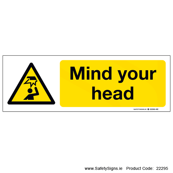 Mind your Head - 22295