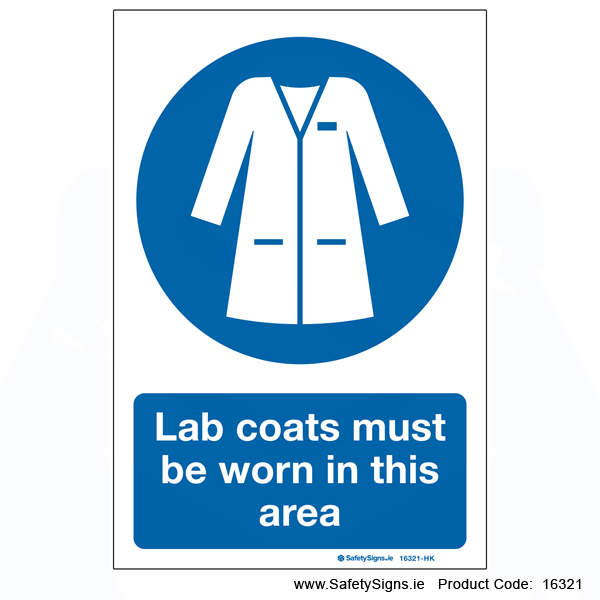 Lab Coats must be Worn - 16321 — SafetySigns.ie