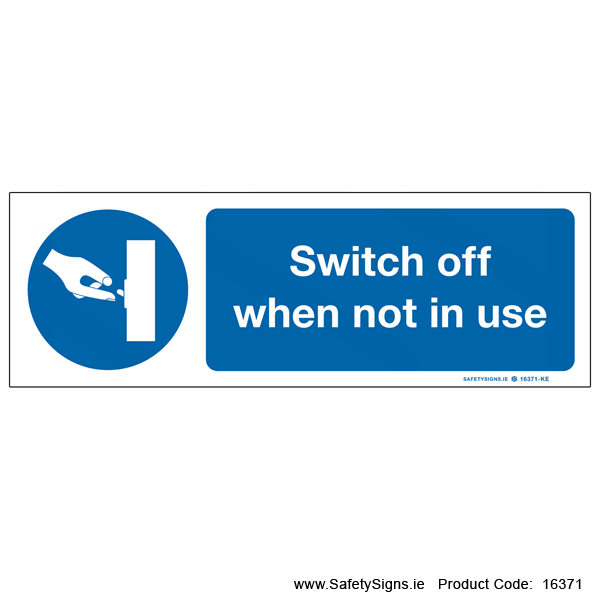 Switch Off - 16371 — SafetySigns.ie