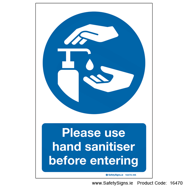 Use Hand Sanitiser before Entering - 16470 — SafetySigns.ie