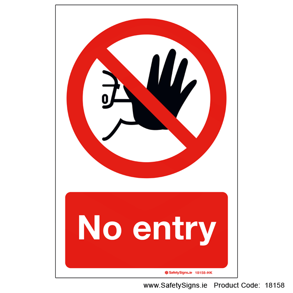 No Entry - 18158 — SafetySigns.ie