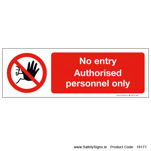 No Entry - 18171 — SafetySigns.ie