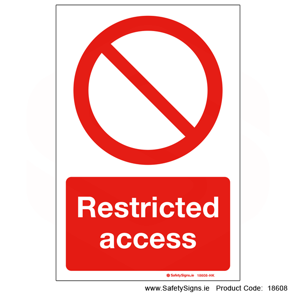 Restricted Access Machine Restricted Access - 18608 — SafetySigns.ie