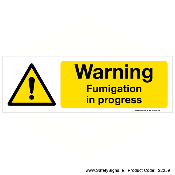 Fumigation - 22259 — SafetySigns.ie