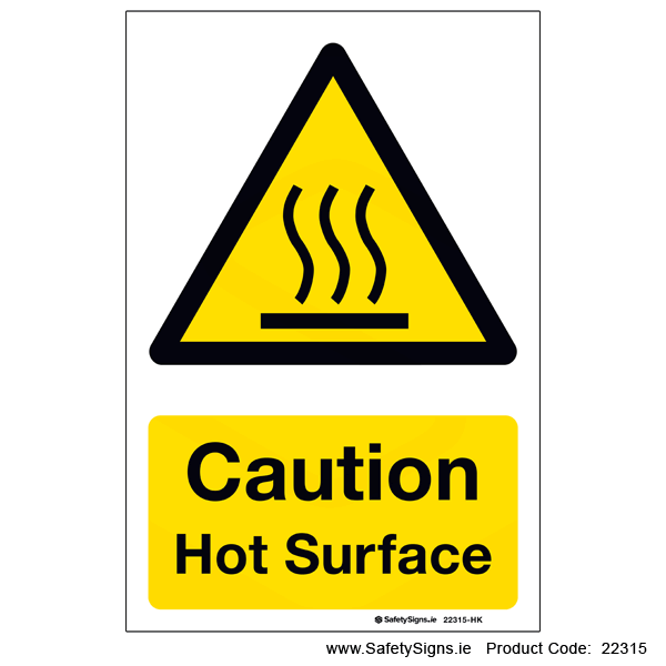 Hot Surface - 22315 — SafetySigns.ie