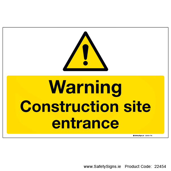 Construction Site Entrance - 22454 — SafetySigns.ie