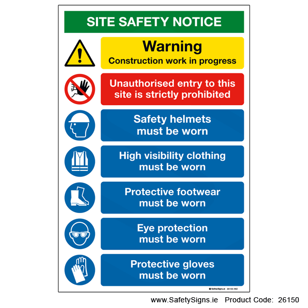 Site Safety Notice - 26150 — SafetySigns.ie