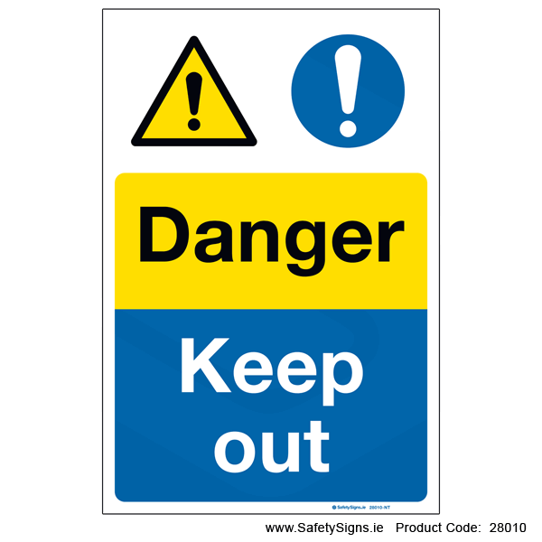 Danger Keep Out - 28010 — SafetySigns.ie