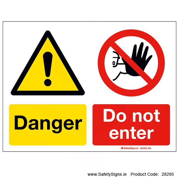 Danger - Do Not Enter - 28295 — SafetySigns.ie