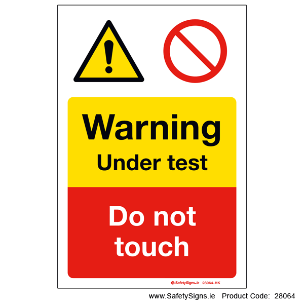 Under Test - 28064 — SafetySigns.ie