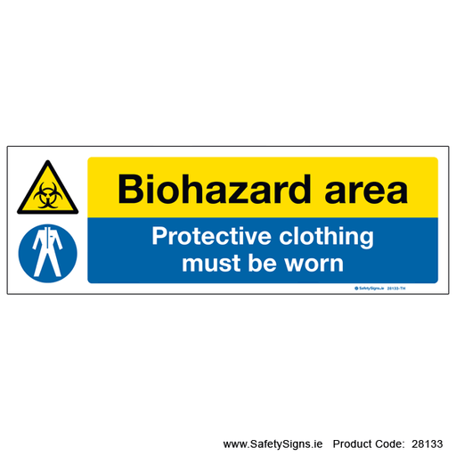 Warning Biohazard Area Wear Personal Protective Clothing Signs