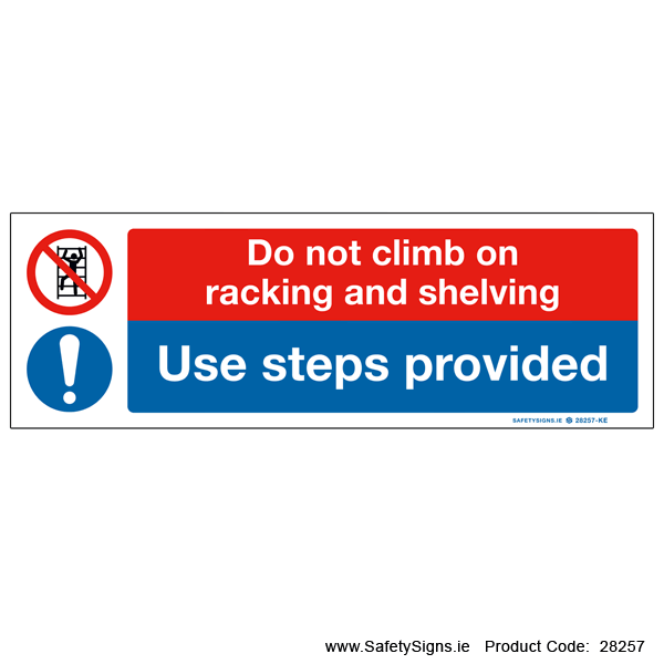 Do not Climb Racking and Shelving - 28257 — SafetySigns.ie